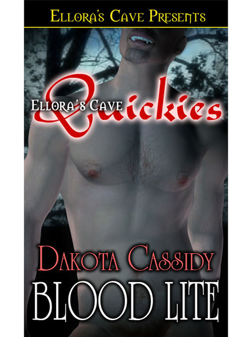 Title details for Blood Lite by Dakota Cassidy - Available